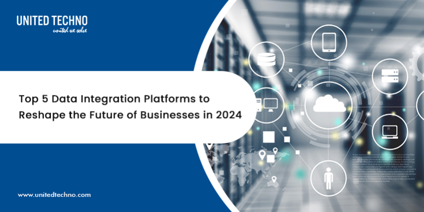 Data Integration Platforms to Reshape the Future of Businesses