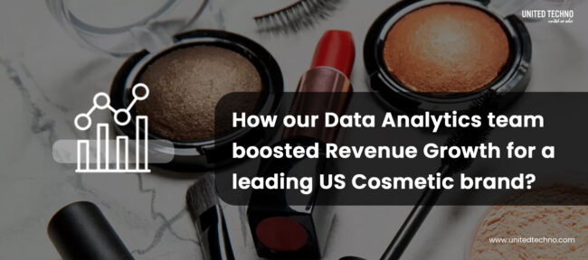 Data Analytics Service For Cosmetic Brand - United Techno