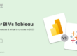Power BI Vs Tableau comparison