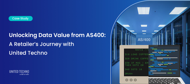 AS400 Modernization in Retail: From Legacy Support to Real-Time Insights by United Techno