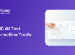 AI Test Automation Tools